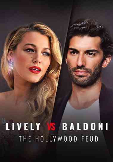 Lively vs Baldoni: The Hollywood Feud Poster