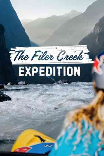 The Filer Creek Expedition Poster