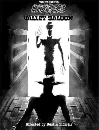 Invaders of the Valley Saloon Poster