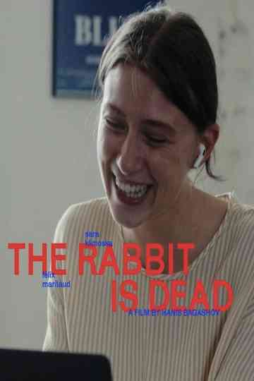 The Rabbit Is Dead Poster