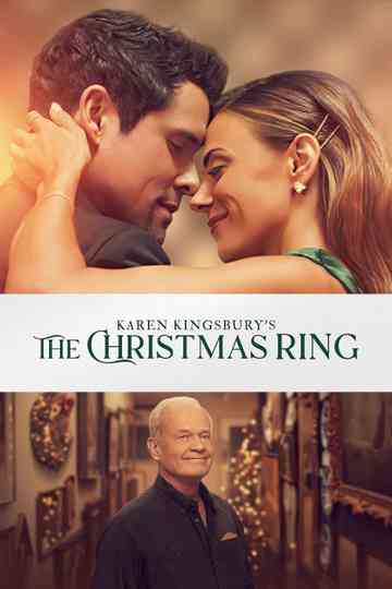 Karen Kingsbury's The Christmas Ring Poster