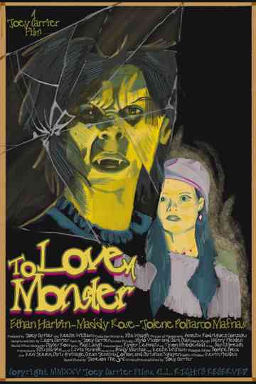 To Love A Monster Poster