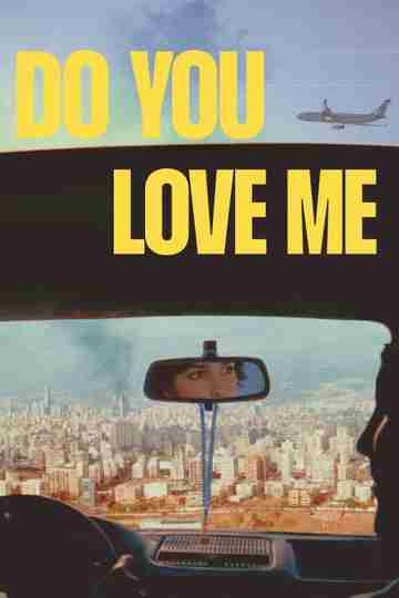 Do You Love Me Poster