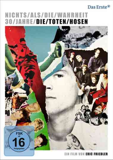 Nichts als die Wahrheit  30 Jahre Die Toten Hosen Poster