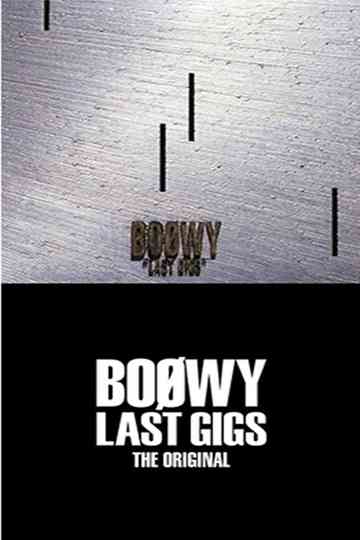 Boøwy - Last Gigs (Live At Tokyo Dome / 1988) Poster