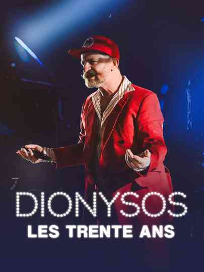 Dionysos, les 30 ans Poster