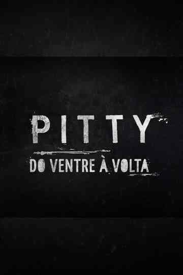 Pitty: Do Ventre à Volta Poster
