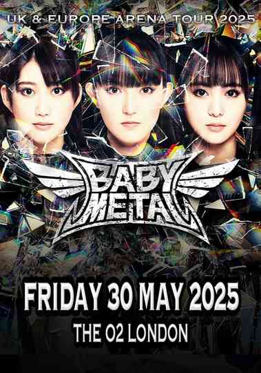 BABYMETAL - Live at The O2 London Poster
