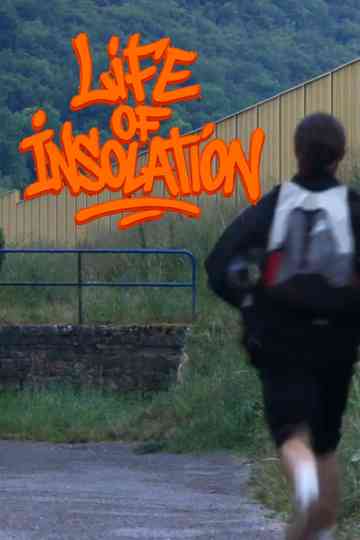 Life of Insolation Poster