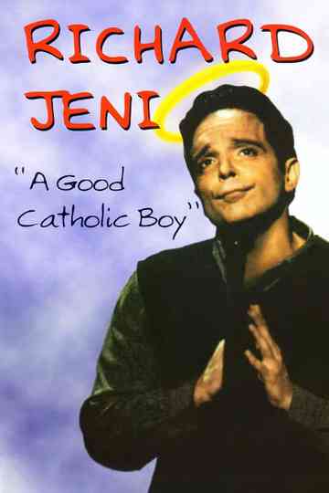Richard Jeni: A Good Catholic Boy Poster
