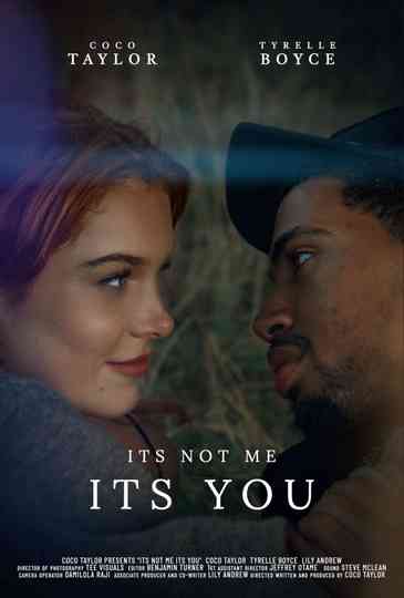 It's Not Me, It's You Poster