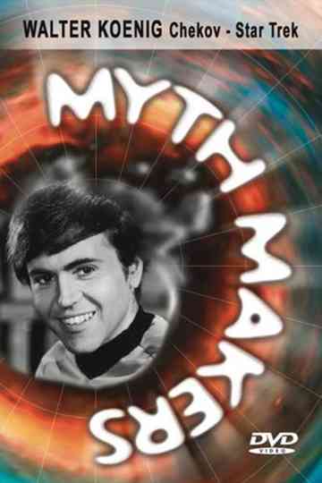 Myth Makers 64: Walter Koenig Poster
