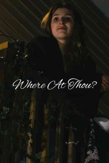 Where At Thou? Poster