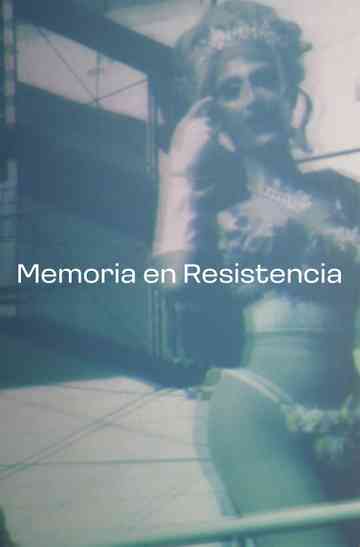 Memoria en Resistencia Poster