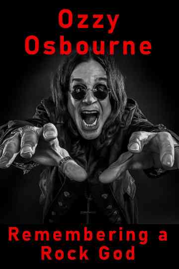 Ozzy Osbourne: Remembering a Rock God Poster
