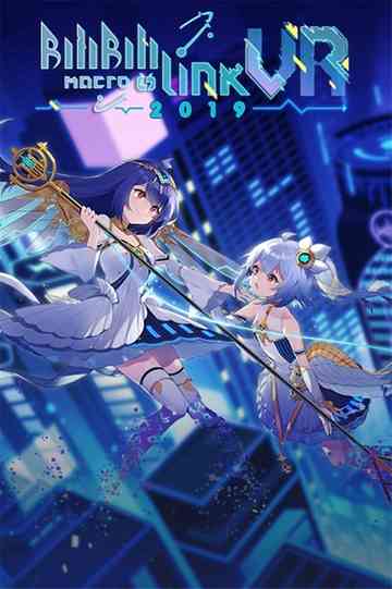 BILIBILI MACRO LINK 2019 Poster