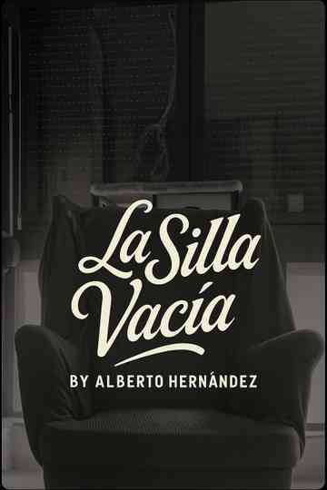 La Silla Vacía Poster