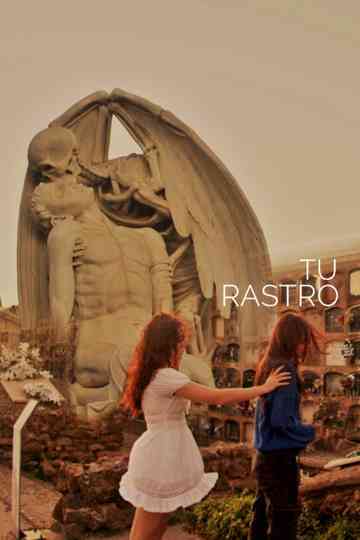 Tu Rastro Poster