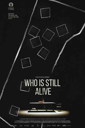 Who Is Still Alive Poster