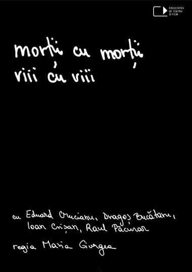 The dead with the dead, the living with the living Poster