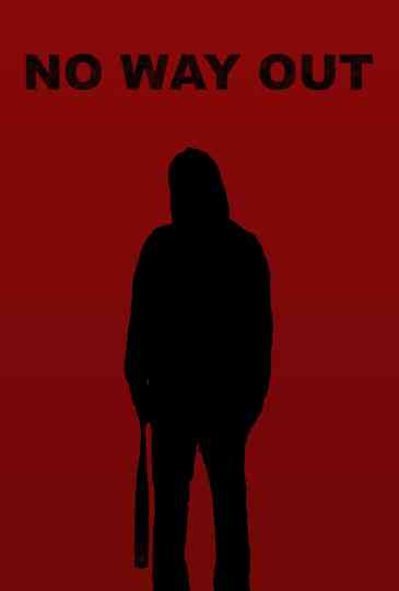 No Way Out Poster
