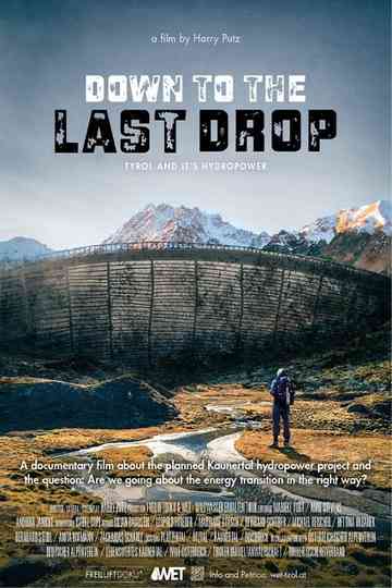 Down To The Last Drop Poster