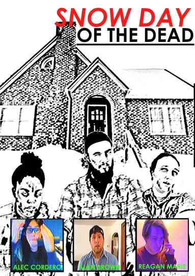Snow Day of the Dead Poster