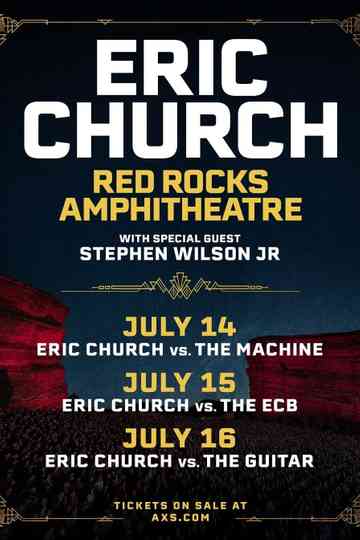 Eric Church vs. The ECB (Live at Red Rocks Amphitheatre) 7-15-2025 Poster