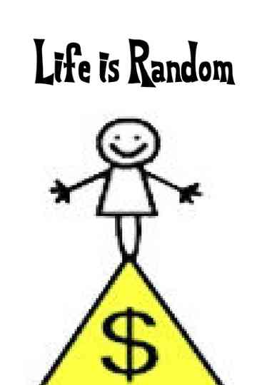 Life is Random Poster