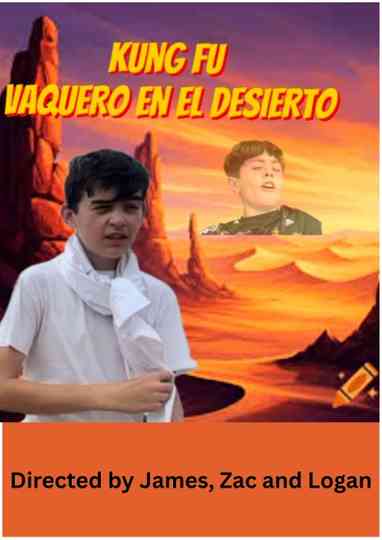 Kung Fu Cowboys in the Desert Poster