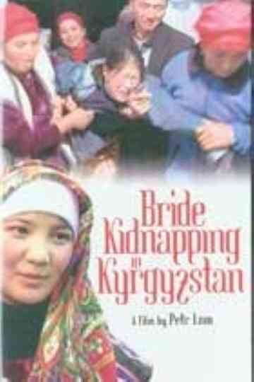 Bride Kidnapping in Kyrgyzstan Poster