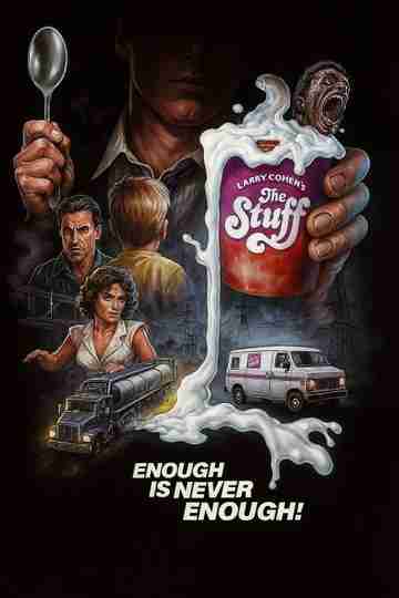 The Stuff - Pre-Release Version Poster