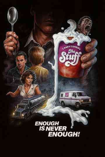 The Stuff - Pre-Release Version Poster