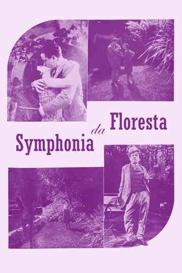 Sinfonia da Floresta Poster