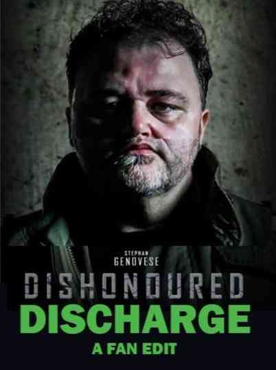 Dishonoured: Discharge Poster
