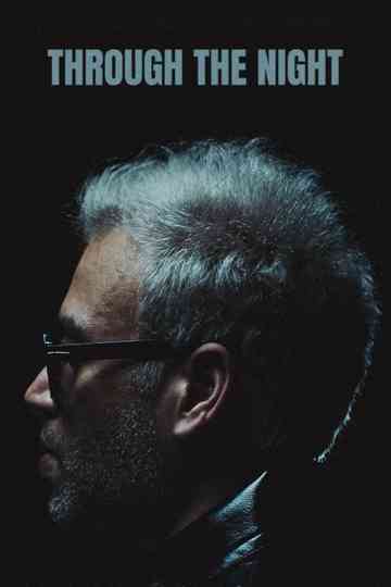 Through The Night Poster