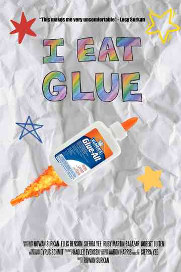 I Eat Glue Poster