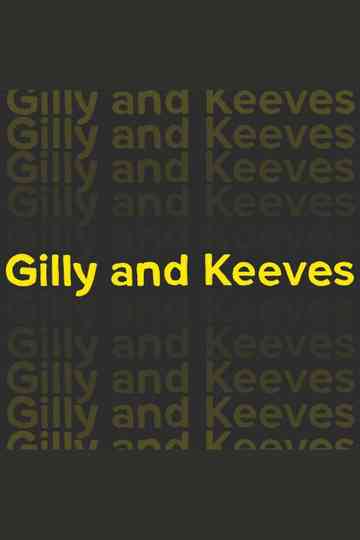 Gilly and Keeves poster