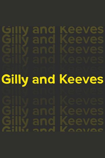 Gilly and Keeves