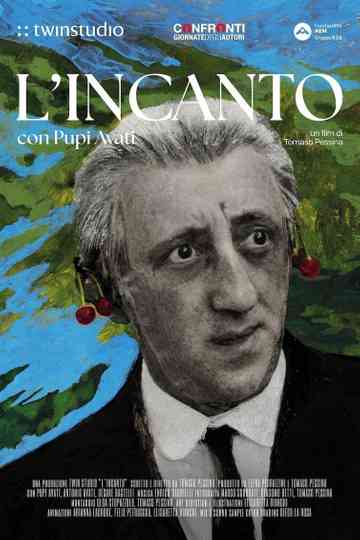 L'incanto Poster