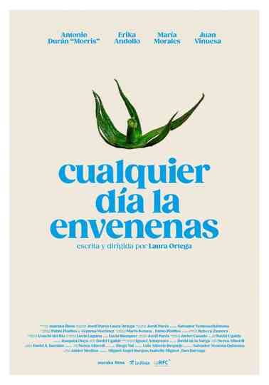 Cualquier día la envenenas Poster