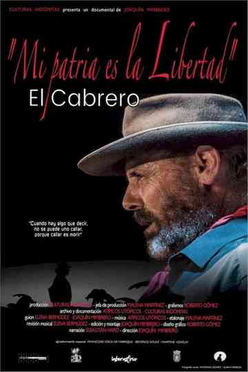 Mi patria es la libertad. El Cabrero Poster