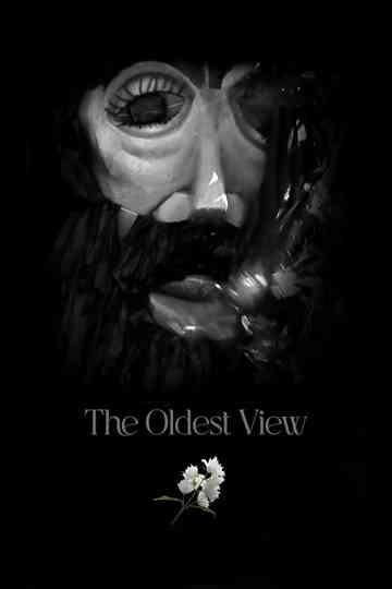 The Oldest View Poster