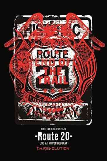 T.M.Revolution - T.M.R. LIVE REVOLUTION'16-'17 -Route 20- LIVE AT NIPPON BUDOKAN Poster