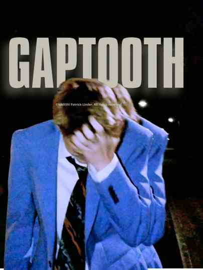 Gaptooth Poster
