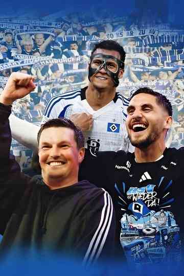 The HSV is back! - The long-awaited return to the Bundesliga Poster