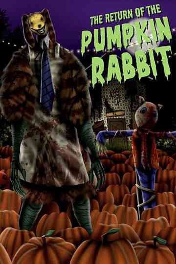 The Return of the Pumpkin Rabbit Poster