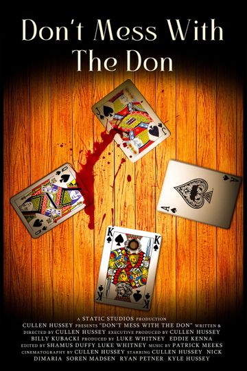 Don't Mess With The Don