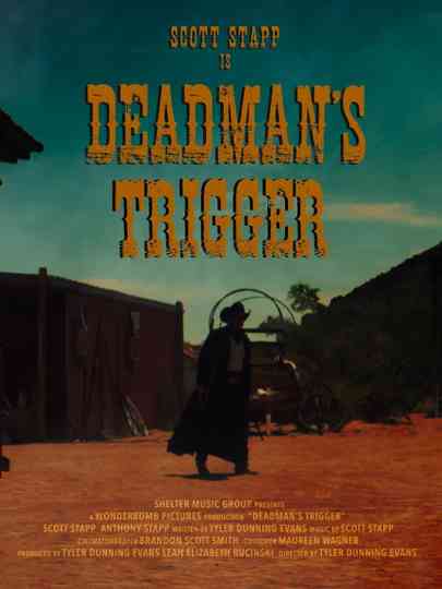 Deadman's Trigger Poster
