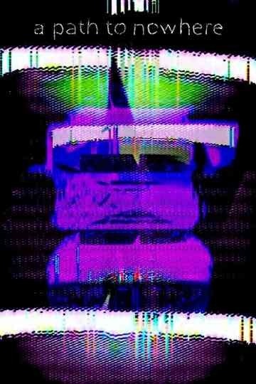 a path to nowhere Poster